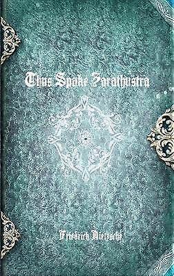 Thus Spake Zarathustra