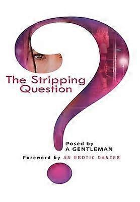 Die Stripping-Frage