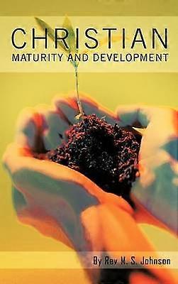 Christian Maturity and Development