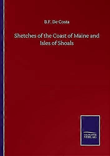 Ilhas da Costa do Maine e Ilhas de Shoals - B.F. De Costa