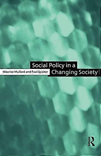 Social Policy in a Changing Society