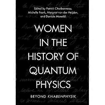 Mulheres na História da Física Quântica - Cambridge University Press