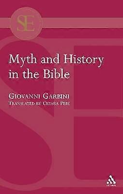 Myth and History in the Bible