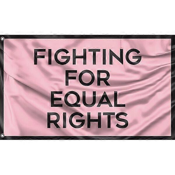 Fighting For Equal Rights Flag FG689
