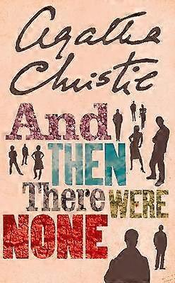 And Then There Were None
