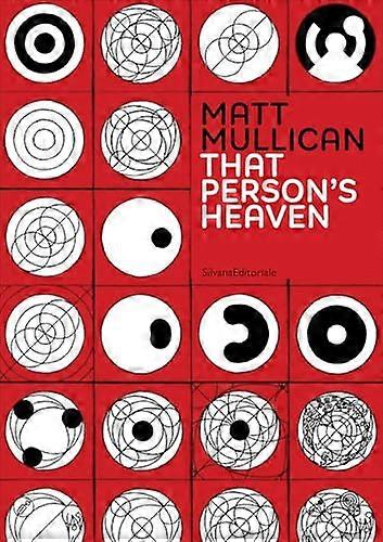 Mat Mullican That Persons Heaven
