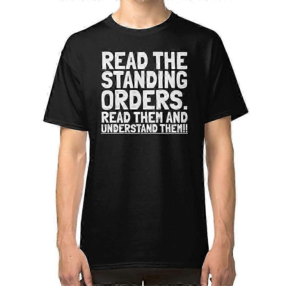 Read The Standing Orders! T-shirt