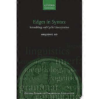 Edges in syntax scrambling and cyclic linearization