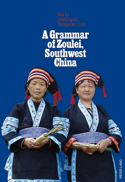 Een grammatica van Zoulei Zuidwest-China
