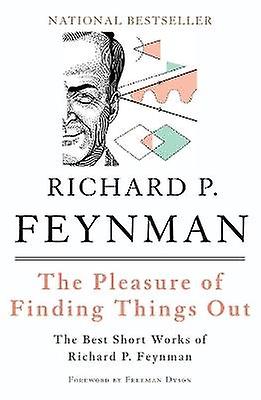 The Pleasure of Finding Things Out