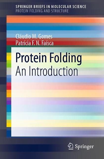 Protein Folding - Cludio M. Gomes - Paperback - English Book - Proteins