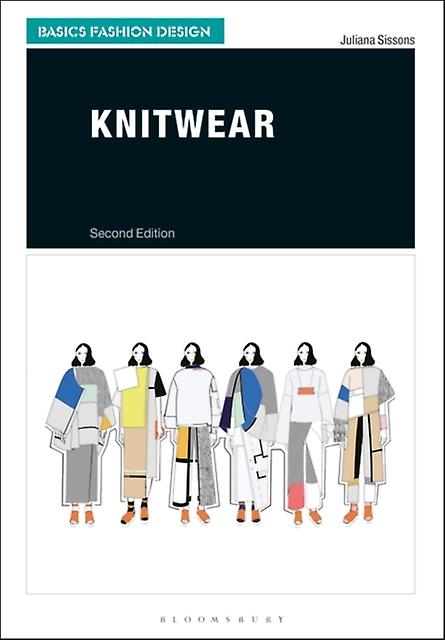 Knitwear by Sissons & Juliana Nottingham Trent University and the University of Brighton & UK Paperback Book