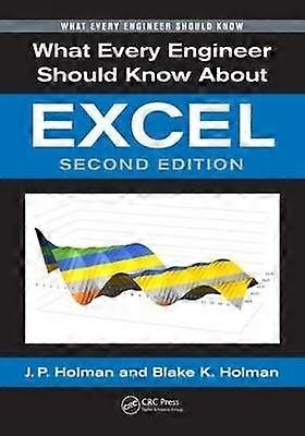 What Every Engineer Should Know About Excel