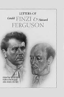 Letters of Gerald Finzi and Howard Ferguson