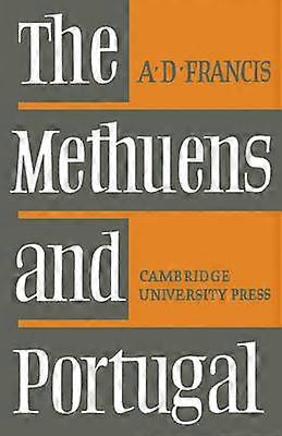The Methuens and Portugal 16911708