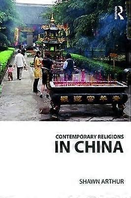 Contemporary Religions in China