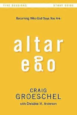 Altar Ego Bible Study Guide