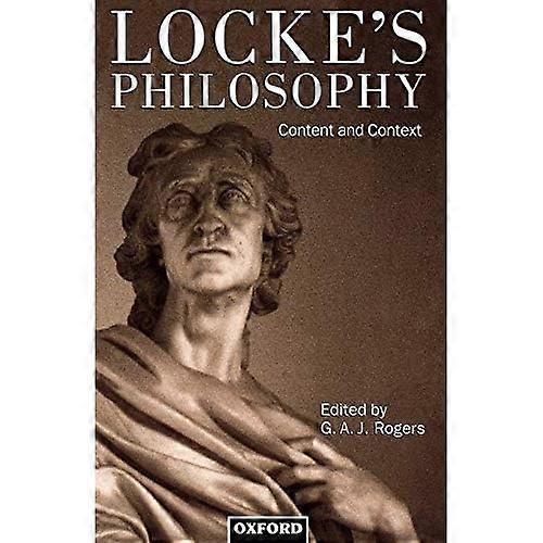Locke's Philosophy: Content and Context