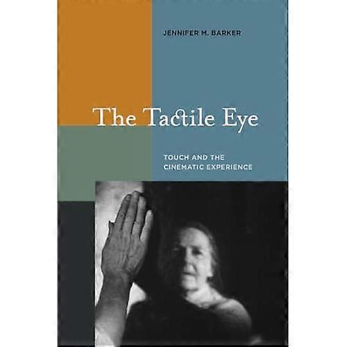 Taktile øyet: Touch og kinoopplevelsen