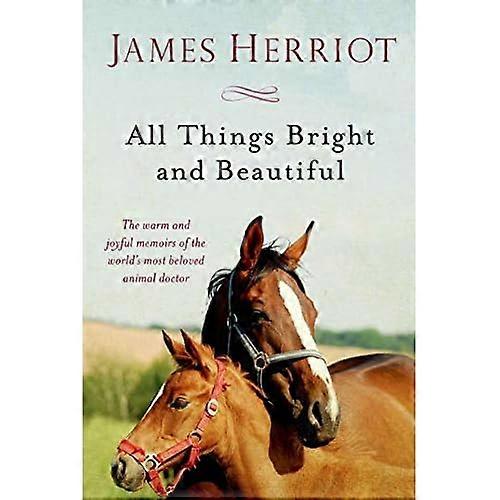 All Things Bright and Beautiful (All Creatures Great and Small)