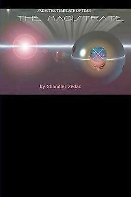 The Magistrate from The Template of Time