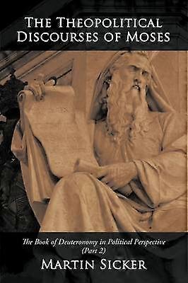 Moses' teopolitiske diskurser