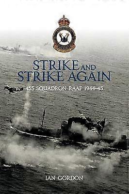 Strike and Strike Again