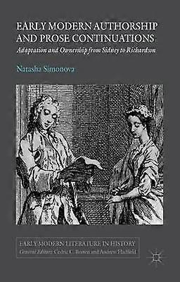 Early Modern Authorship and Prose Continuations
