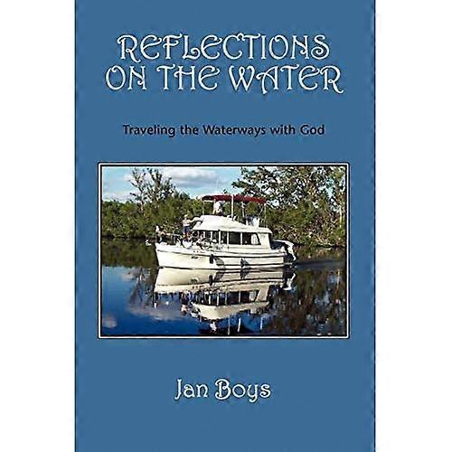 Reflections on the Water