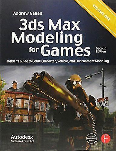 3ds Max Modeling for Games: Insiders Guide to Game Character Vehicle and Environment Modeling