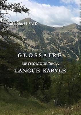 Glossaire Methodique de la Langue Kabyle (R)