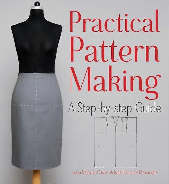 Practical Pattern Making by Isabel Sanchez Hernandez Paperback
