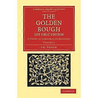 The Golden Bough A Study In Comparative Religion - James George Frazer - Paperback - en Book