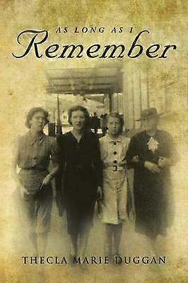As Long As I Remember