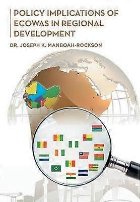 Policy Implications of Ecowas in Regional Development
