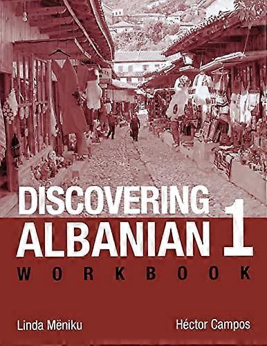 Discovering Albanian 1: Workbook