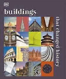Buildings That Changed History by DK Hardback Book