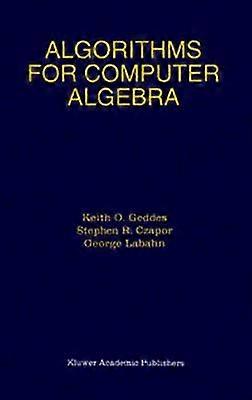 Algorithmes pour l’algèbre informatique