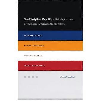 Eine Disziplin, vier Wege: Britische, deutsche, französische und amerikanische Anthropologie