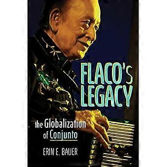 Das Vermächtnis von Flaco : die Globalisierung von Conjunto