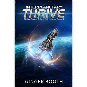Międzyplanetarny Rozkwit (Thrive Space Colony Adventures)