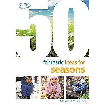 50 fantastinen ideoita vuodenaikaa