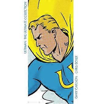 Ultiman: Die ultimative Sammlung (The Big Bang Comics Collection)