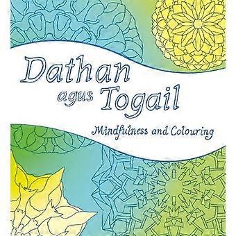 Dathan agus Togail Mindfulness and Colouring
