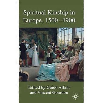 Parentesco Espiritual na Europa 1500-1900 - Springer Nature B.V - Capa Dura - Livro em Inglês - História