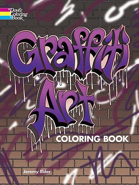 Graffiti Art Coloring Book by Jeremy Elder Paperback