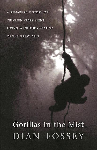 Gorillas In The Mist by Dian Fossey Paperback