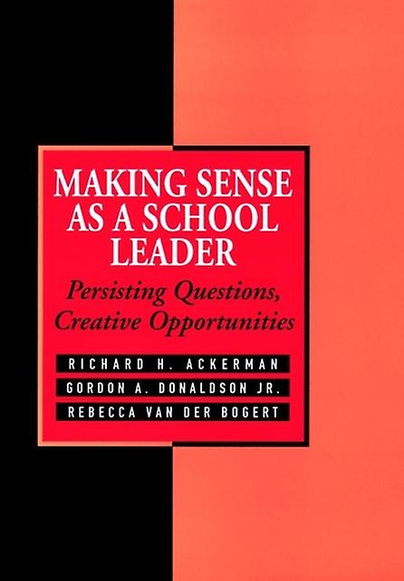 Making Sense As A School Leader by Richard Ackerman Hardback Book