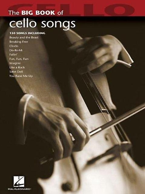 Big Book Of Cello Songs by Hal Leonard Publishing Corporation Book Book