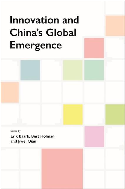 Innovation And Chinas Global Emergence Paperback Book